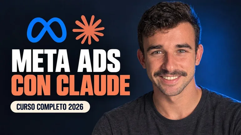 META ADS con CLAUDE: Curso Completo en Español (2026)
